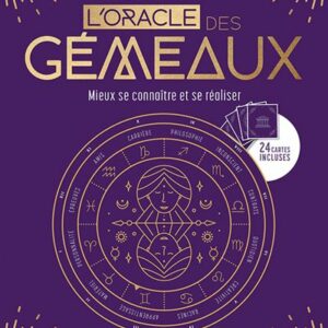 L'oracle Gémeaux zodiaque